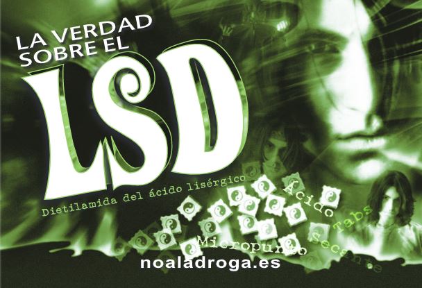 la verdad sobre el lsd - Valencia sin drogas - campaña de prevención